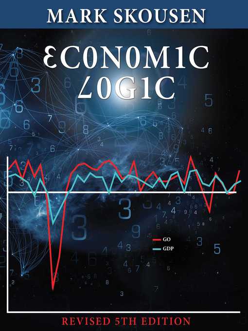 Title details for Economic Logic by Mark Skousen - Wait list